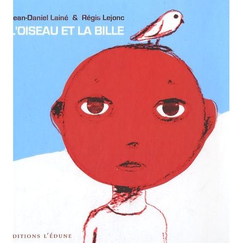 L'oiseau Et La Bille