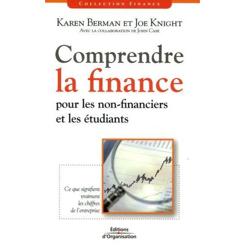 Comprendre La Finance - Pour Les Non-Financiers Et Les Étudiants