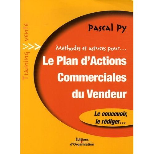 Le Plan D'actions Commerciales Du Vendeur