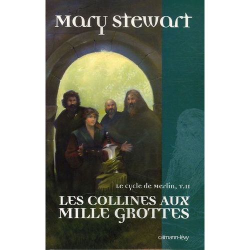 Le Cycle De Merlin Tome 2 - Les Collines Aux Mille Grottes