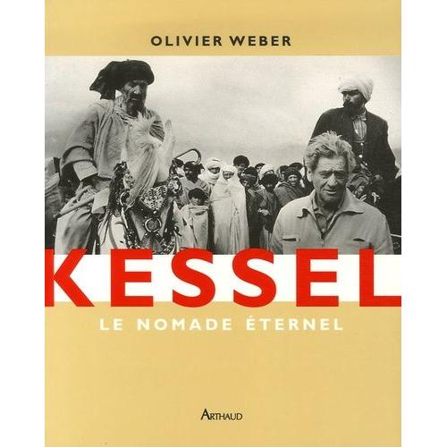 Kessel - Le Nomade Éternel