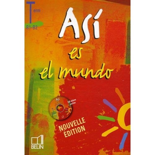 Espagnol Tle Asi Es El Mundo - (1 Cd Audio)