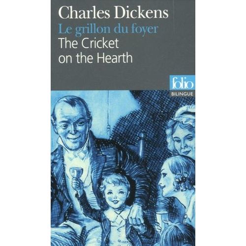 Le Grillon Du Foyer - Conte De Fées Domestique, Édition Bilingue Français-Anglais
