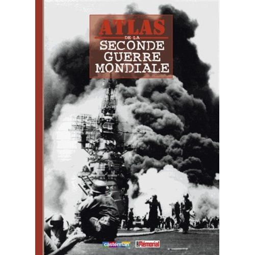 Atlas De La Seconde Guerre Mondiale