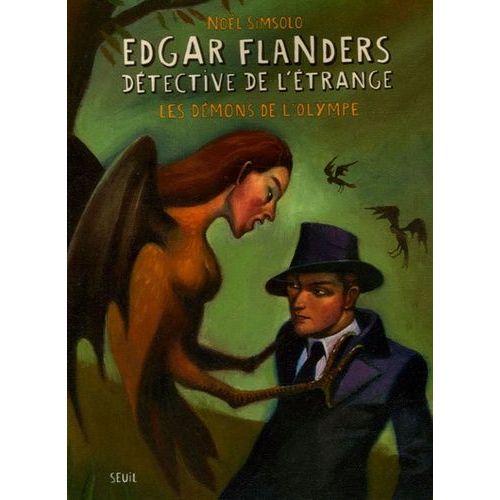 Edgar Flanders, Détective De L'étrange - Les Démons De L'olympe