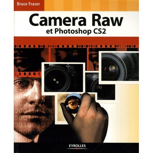 Camera Raw Et Photoshop Cs2