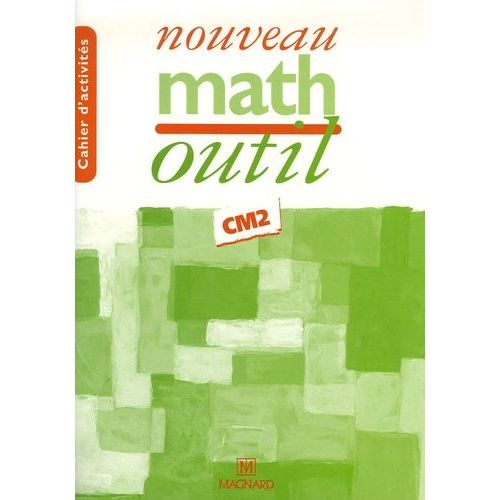 Math Cm2 Cycle 3 Troisième Année - Cahier D'activités