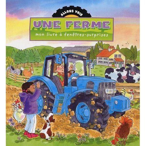 Une Ferme - Mon Livre À Fenêtres-Surprises