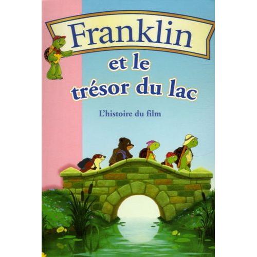 Franklin - Franklin Et Le Trésor Du Lac