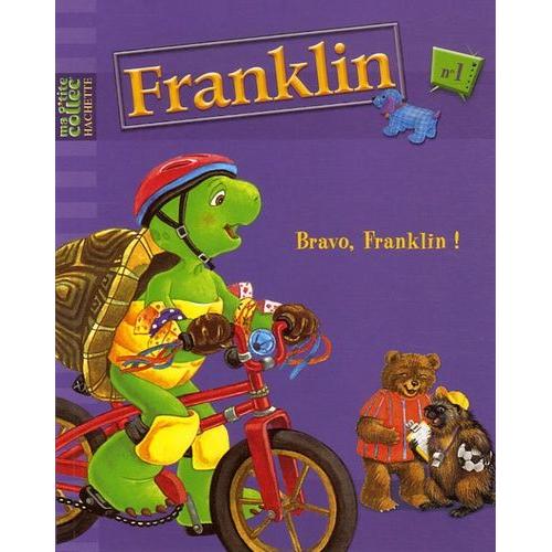 Franklin Tome 1 - Bravo, Franklin !