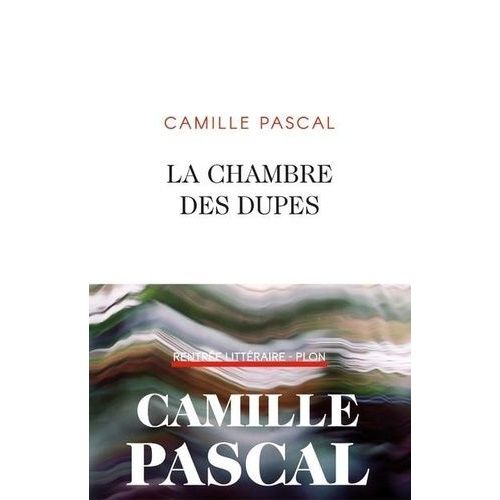 La Chambre Des Dupes