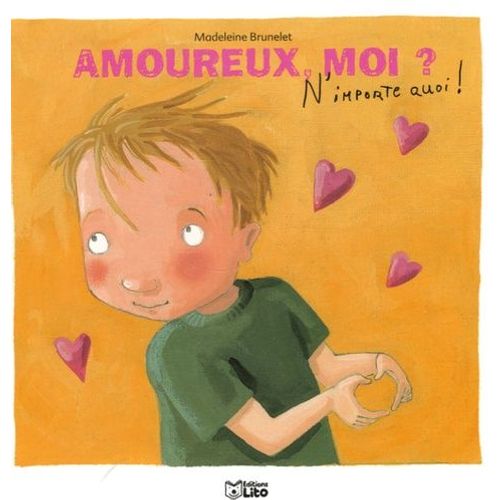 Amoureux, Moi ?