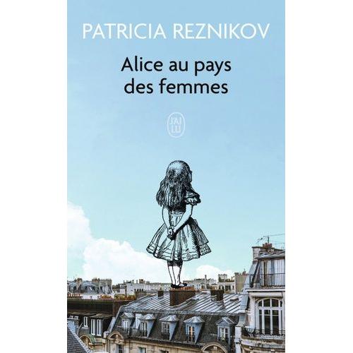 Alice Au Pays Des Femmes