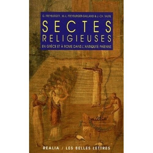 Sectes Religieuses En Grèce Et À Rome Dans L'antiquité Païenne