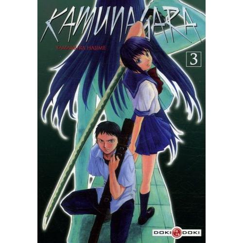 Kamunagara - Tome 3