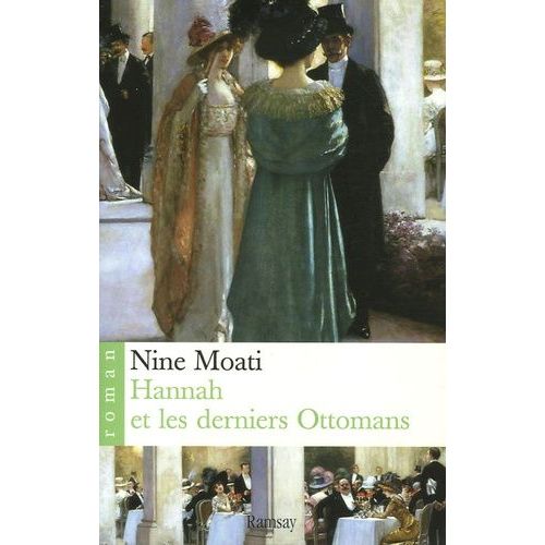 Hannah Et Les Derniers Ottomans