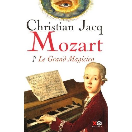 Mozart - Tome 1, Le Grand Magicien Avec Un Livret