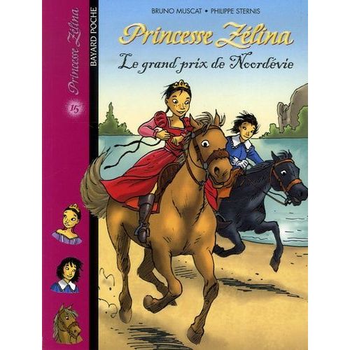 Princesse Zélina Tome 15 - Le Grand Prix De Noordévie