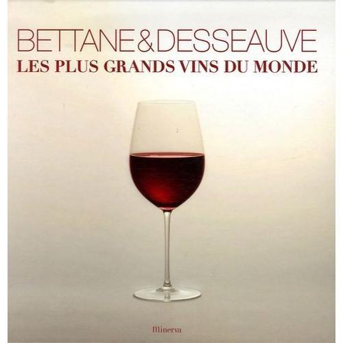 Les Plus Grands Vins Du Monde