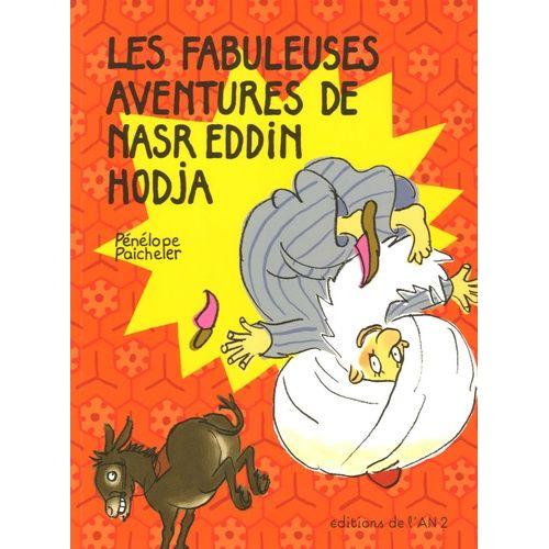 Les Fabuleuses Aventures De Nasr Eddin Hodja