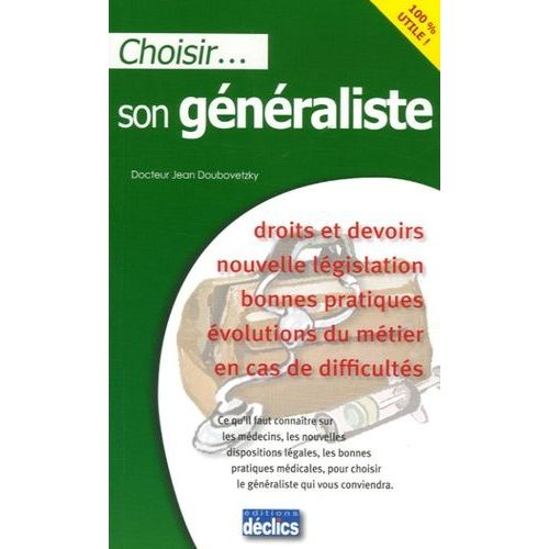 Choisir - Son Généraliste