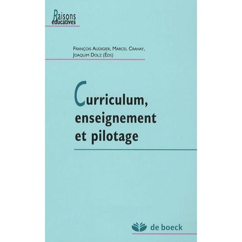 Curriculum, Enseignement Et Pilotage