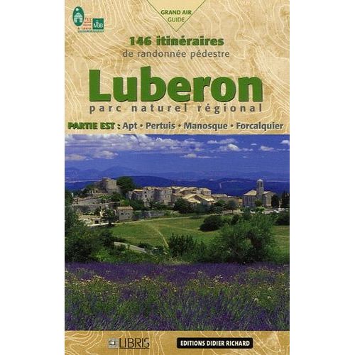 Luberon Parc Naturel Régional - Partie Est