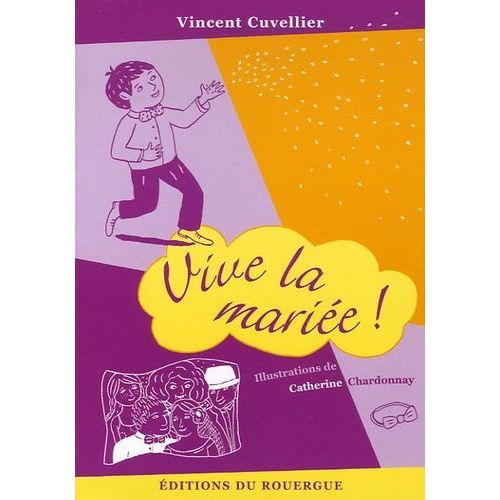 Vive La Mariée !