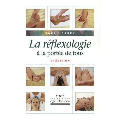 La Réflexologie À La Portée De Tous