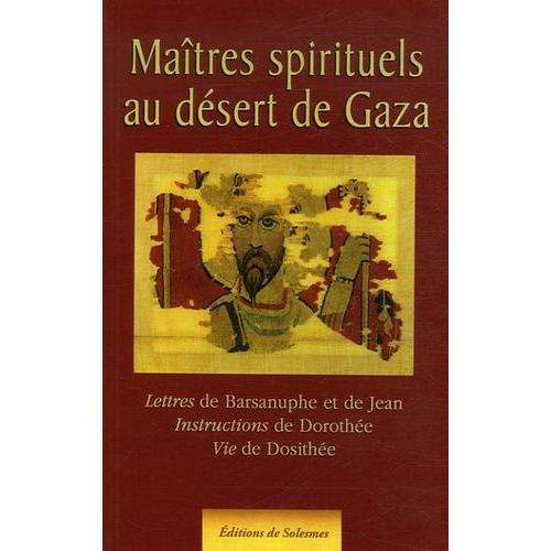 Maîtres Spirituels Au Désert De Gaza