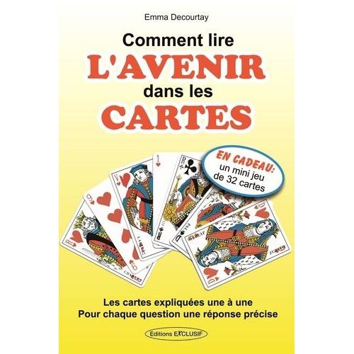 Comment Lire L'avenir Dans Les Cartes