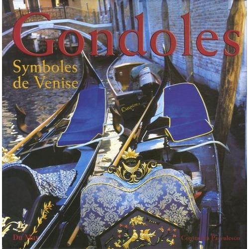 Gondoles - Symboles De Venise