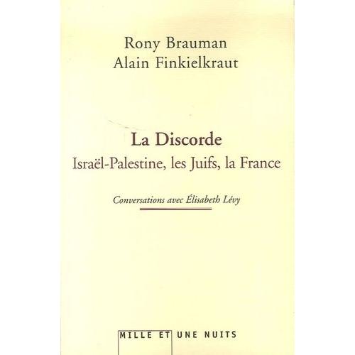 La Discorde - Israël-Palestine, Les Juifs, La France