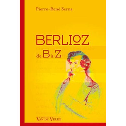Berlioz De A À Z