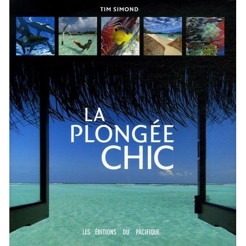 La Plongée Chic