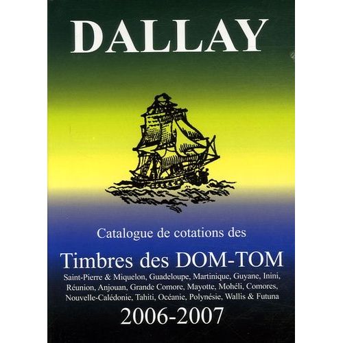Timbres Des Dom-Tom - Edition 2006-2007