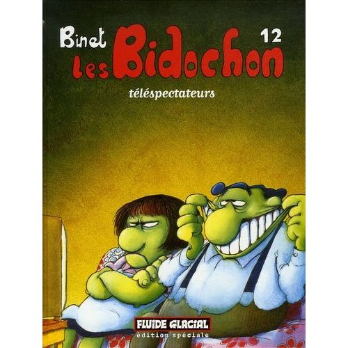 Les Bidochon Tome 12 - Les Bidochon Téléspectateurs - Edition Spéciale