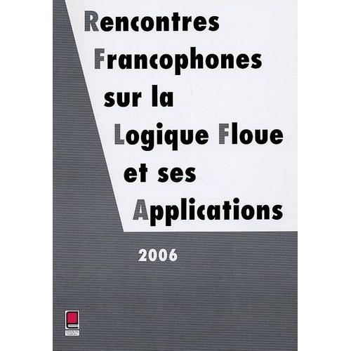 Rencontres Francophones Sur La Logique Floue Et Ses Applications