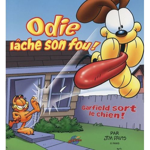 Odie Lâche Son Fou ! - Garfield Sort Le Chien !