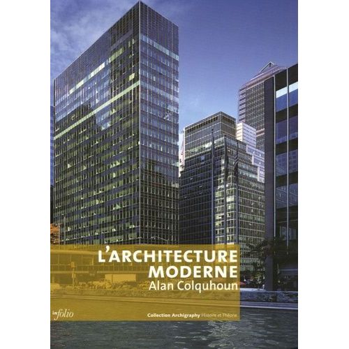 L'architecture Moderne