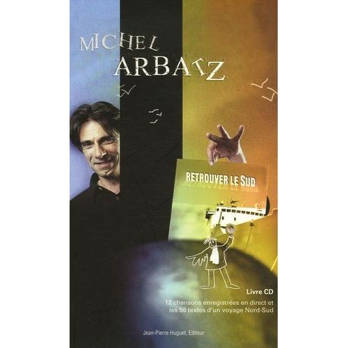 Retrouver Le Sud - Chansons Et Textes Autour D'un Spectacle (1 Cd Audio)