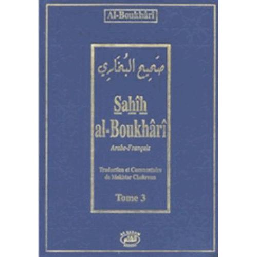 Sahîh Al-Boukhârî - Tome 3