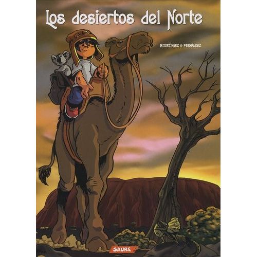 El Chullo Tome 2 - Los Desiertos Del Norte