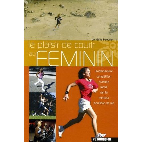 Le Plaisir De Courir Au Féminin
