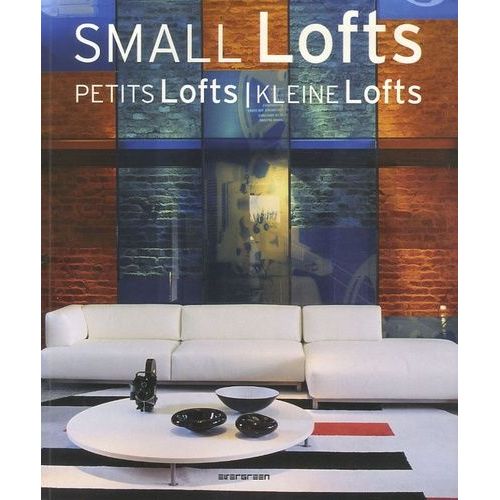 Small Lofts - Edition Anglais-Français-Allemand