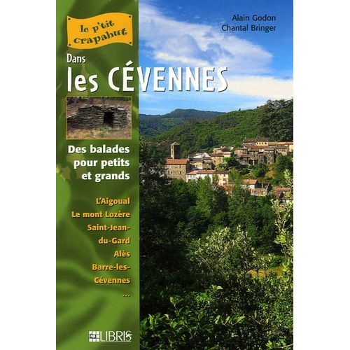 Dans Les Cévennes - Balades Pour Petits Et Grands