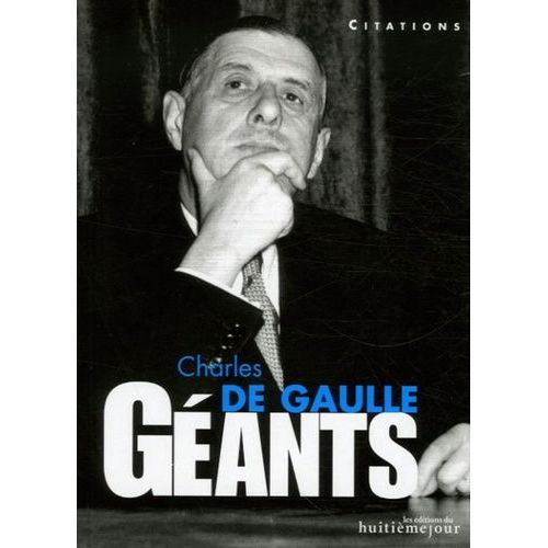 Charles De Gaulle - Citations