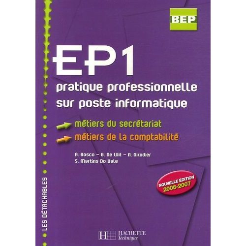 Ep1 Pratique Professionnelle Sur Poste Informatique Bep Métiers Du Secrétariat Métiers De La Comptabilité