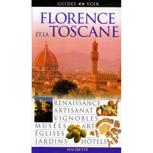 Florence Et La Toscane