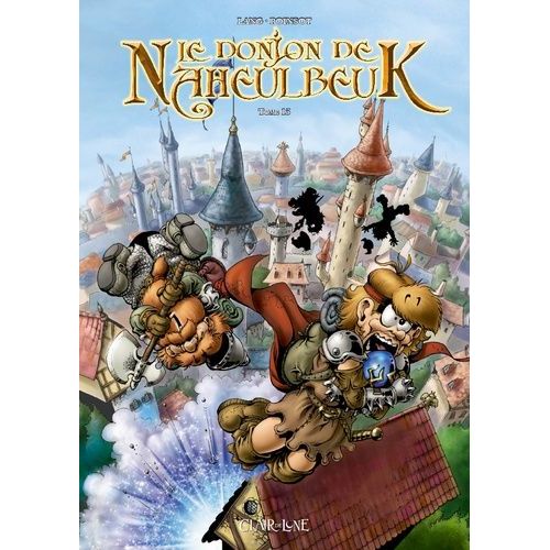 Le Donjon De Naheulbeuk Tome 13 - Quatrième Saison - Partie 4